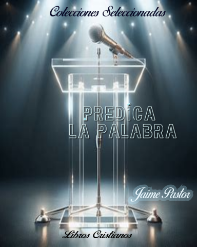 Predica la Palabra Predica la Palabra